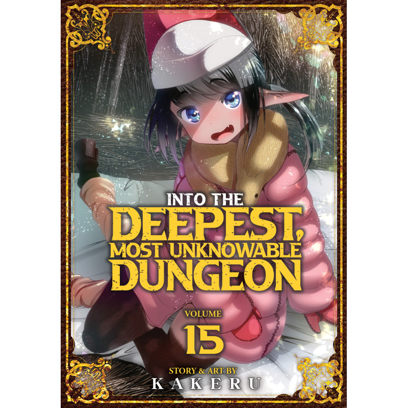 INTO THE DEEPEST, MOST UNKNOWABLE DUNGEON VOL. 15