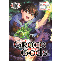 BY THE GRACE OF THE GODS 15 (MANGA)