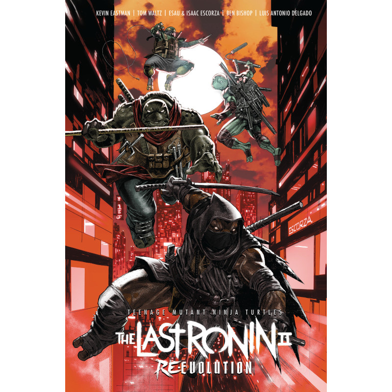 TEENAGE MUTANT NINJA TURTLES: THE LAST RONIN II--RE-EVOLUTION