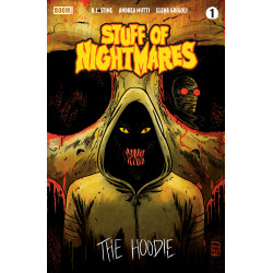 STUFF OF NIGHTMARES: THE HOODIE 1 A MAIN (DRESSED, FRANCAVILLA)