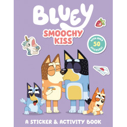 BLUEY: SMOOCHY KISS: A STICKER & ACTIVITY BOOK