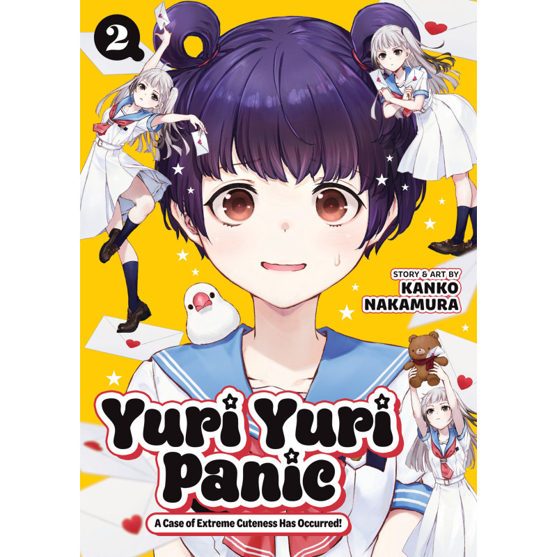 YURI YURI PANIC: A CASE OF EXTREME CUTENESS HAS OCCURRED! VOL. 2