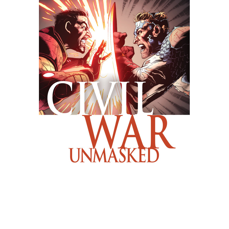 CIVIL WAR: UNMASKED