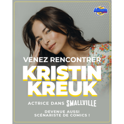PACK EXPÉRIENCE : KRISTIN KREUK