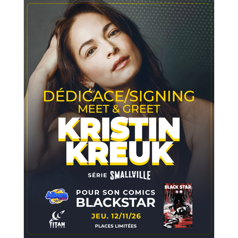 PACK EXPÉRIENCE : KRISTIN KREUK