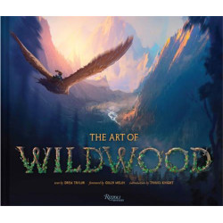 THE ART OF WILDWOOD /ANGLAIS