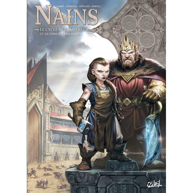 LES TERRES D'ARRAN LE CYCLE DE L'EMPEREUR LE CONCILE DES ROIS NAINS TOME 27