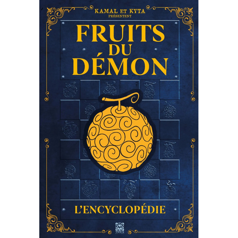 FRUITS DU DEMON L ENCYCLOPEDIE