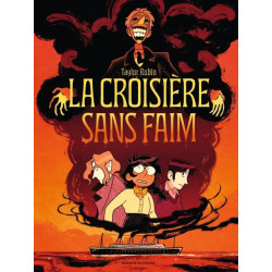 LA CROISIERE SANS FAIM