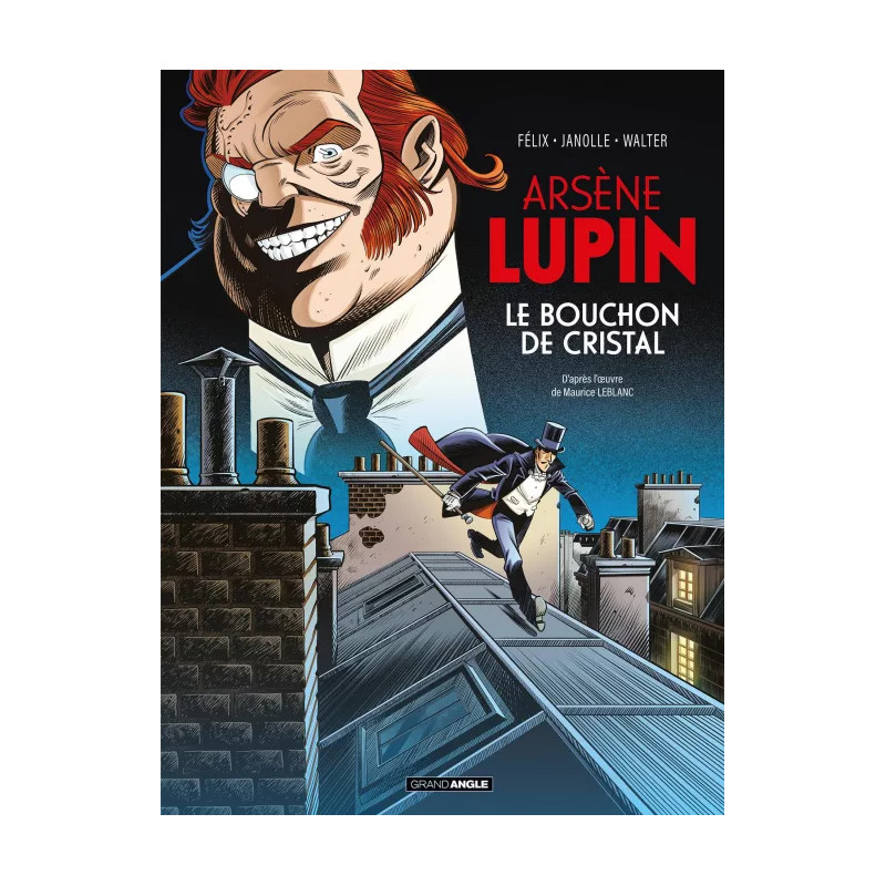 ARSENE LUPIN LE BOUCHON DE CRISTAL