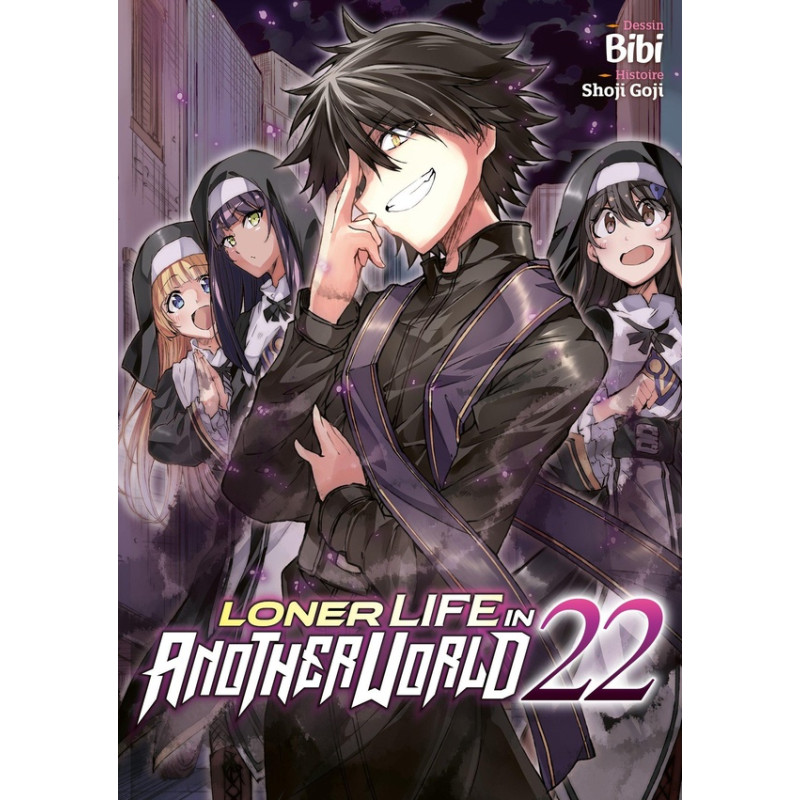 LONER LIFE IN ANOTHER WORLD TOME 22