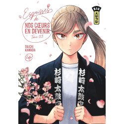 ESQUISSES DE NOS COEURS EN DEVENIR TOME 3