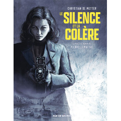 LE SILENCE ET LA COLERE