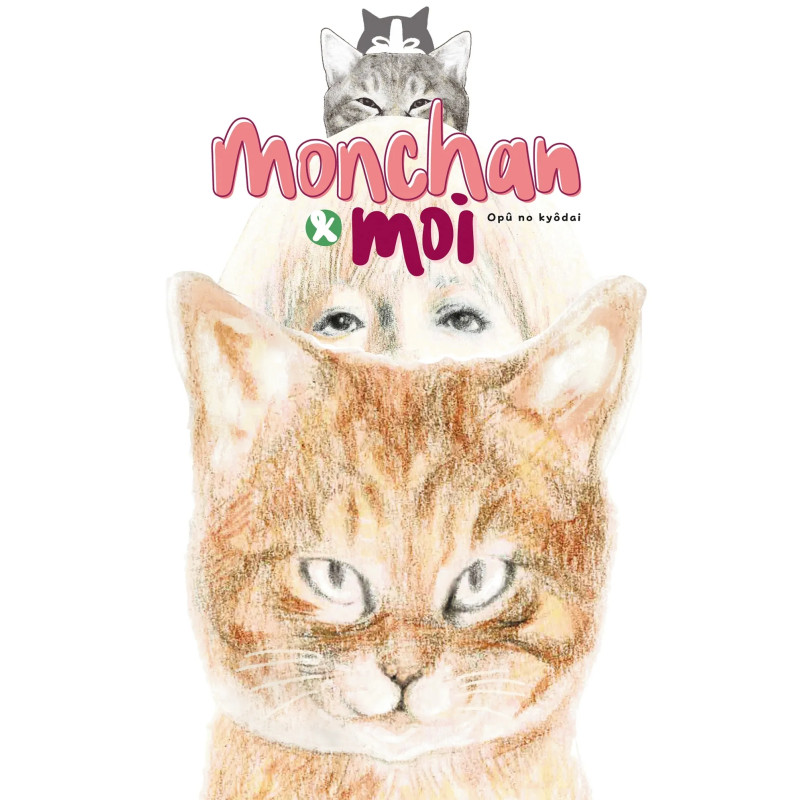 MONCHAN ET MOI