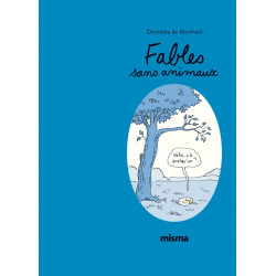 FABLES SANS ANIMAUX