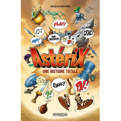 ASTERIX UNE BIOGRAPHIE