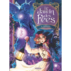 LE JARDIN DES FEES ENCHANTEES TOME 04