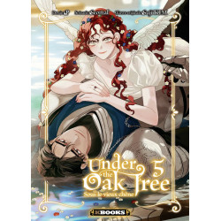 UNDER THE OAK TREE TOME 05