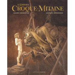 LE DERNIER CROQUE-MITAINE