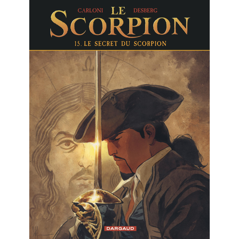 LE SCORPION LE SECRET DU SCORPION TOME 15