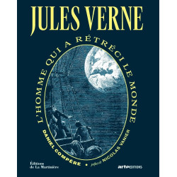 JULES VERNE L HOMME QUI A RETRECI LE MONDE