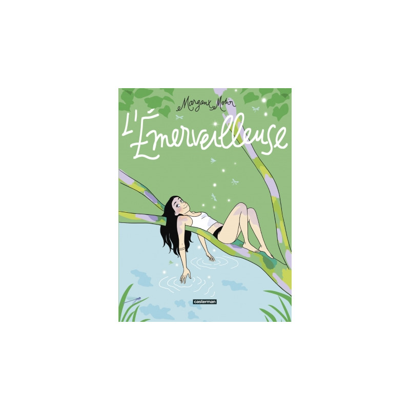 L EMERVEILLEUSE