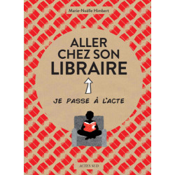 ALLER CHEZ SON LIBRAIRE
