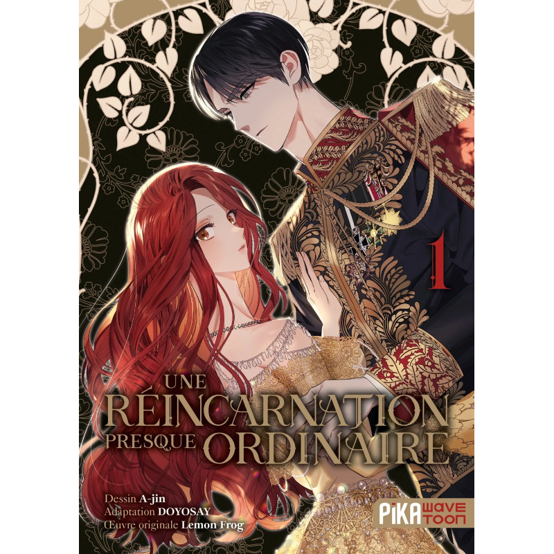 UNE REINCARNATION PRESQUE ORDINAIRE TOME 01