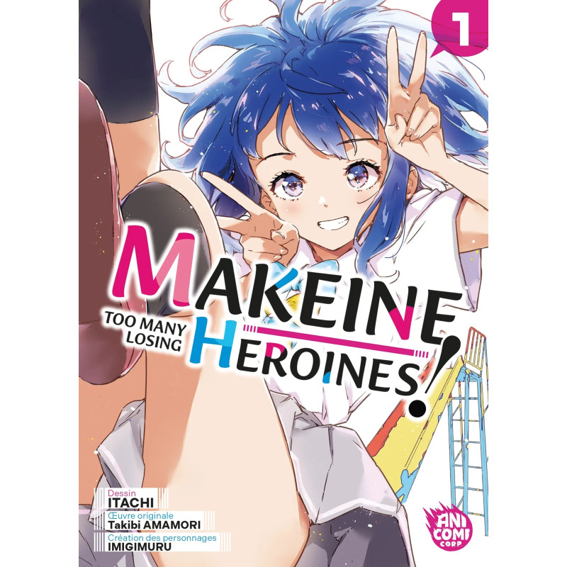 MAKEINE TOO MANY LOSING HEROINES TOME 01
