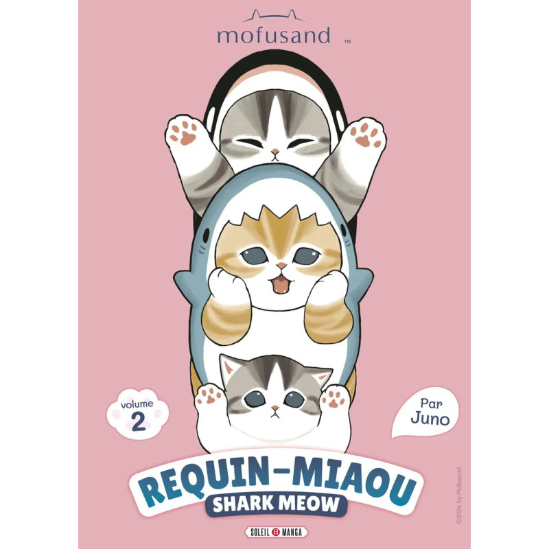MOFUSAND REQUIN MIAOU SHARK MEOW TOME 02