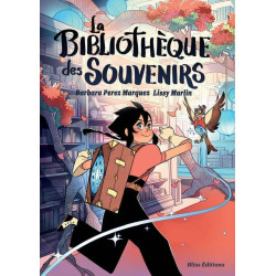 LA BIBLIOTHEQUE DES SOUVENIRS