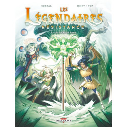 LES LEGENDAIRES RESISTANCE LES LIENS DU SANG TOME 06