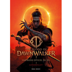 THE BLOOD OF DAWNWALKER ARTBOOK OFFICIEL DU JEU