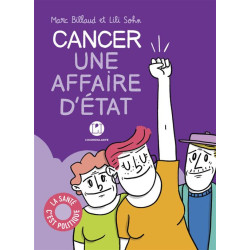 CANCER UNE AFFAIRE D'ETAT