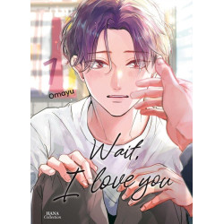 WAIT I LOVE YOU TOME 01