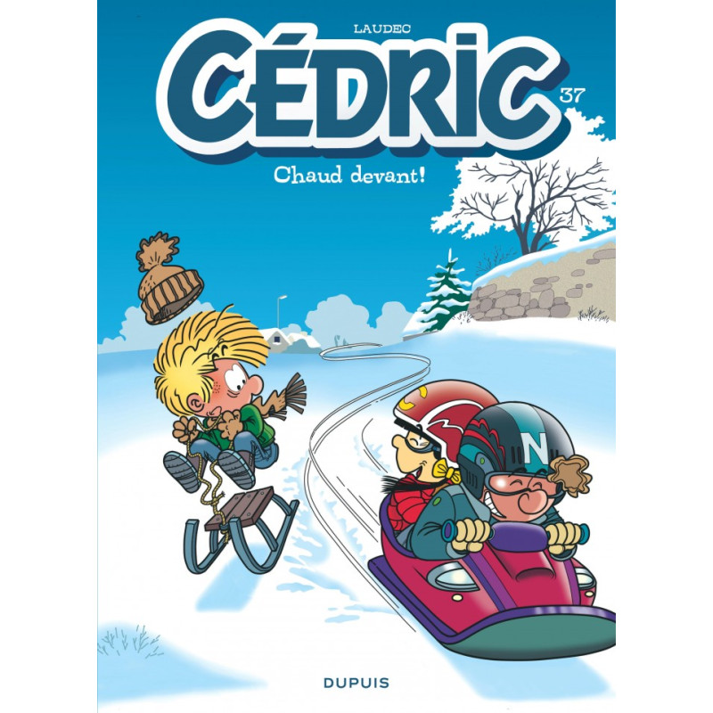 CEDRIC CHAUD DEVANT TOME 37