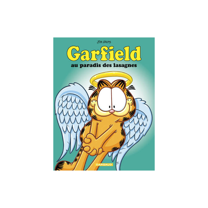 GARFIELD AU PARADIS DES LASAGNES TOME 81