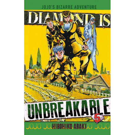 DIAMOND IS UNBREAKABLE - JOJO'S BIZARRE ADVENTURE T5