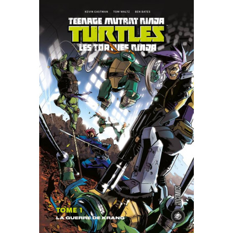 LES TORTUES NINJA - TMNT, T1 : LA GUERRE DE KRANG