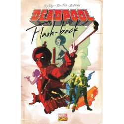 DEADPOOL : FLASH-BACK