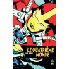 QUATRIEME MONDE (LE) TOME 4