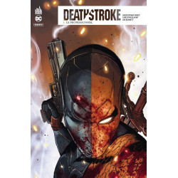 DEATHSTROKE REBIRTH TOME 1