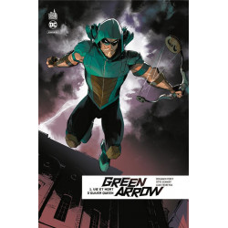 GREEN ARROW REBIRTH TOME 1