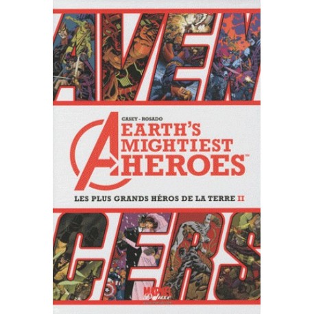 AVENGERS : LES PLUS GRANDS HEROS DE LA TERRE