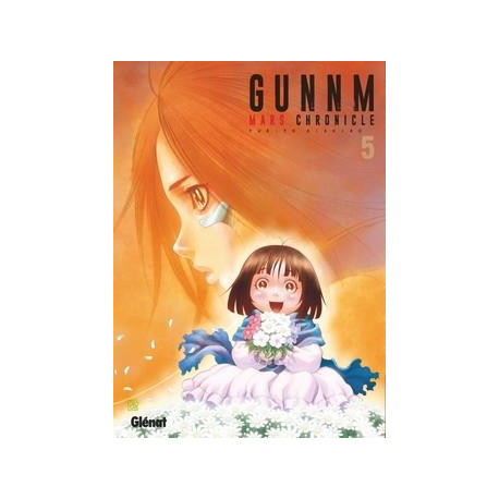 GUNNM MARS CHRONICLE - TOME 05