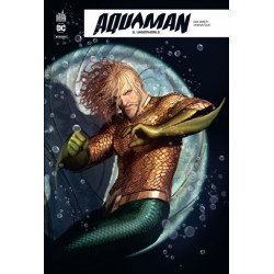 AQUAMAN REBIRTH TOME 3