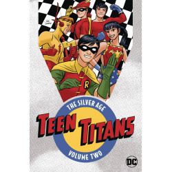 TEEN TITANS THE SILVER AGE TP VOL 2