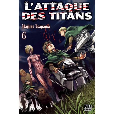 L'ATTAQUE DES TITANS T06