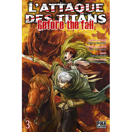 L'ATTAQUE DES TITANS - BEFORE THE FALL T03