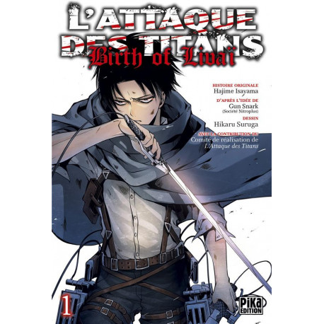 L'ATTAQUE DES TITANS - BIRTH OF LIVAI T01